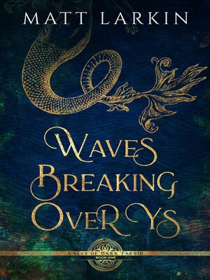 cover image of Waves Breaking Over Ys